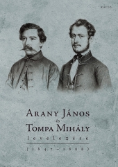 Arany János és Tompa Mihály levelezése (1847–1868)