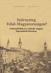 Szörnyeteg Felső-Magyarországon?